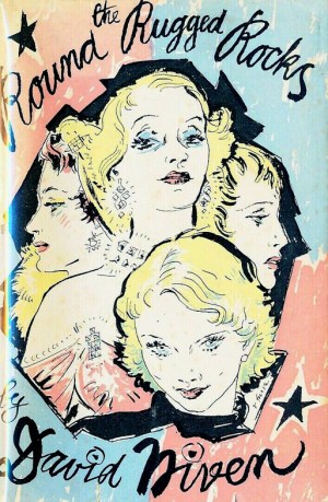  Round The Rugged Rocks, by David Niven, 1st edition book cover
