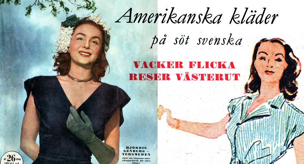 Hjördis Tersmeden modelling US fashoins. brought home to Sweden in April 1946